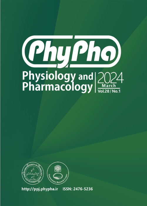 Physiology and Pharmacology - Volume:28 Issue: 1, Mar 2024