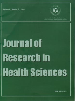 Research in Health Sciences - Volume:6 Issue: 2, Summer-Fall 2006
