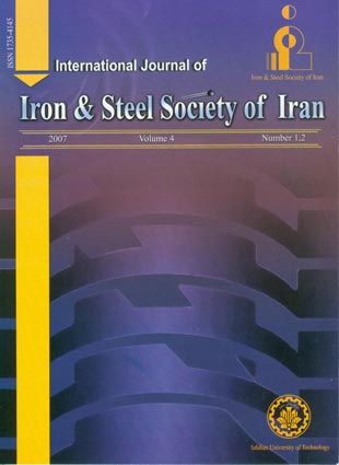 Iron and steel society of Iran - Volume:4 Issue: 1, Summer and Autumn 2007