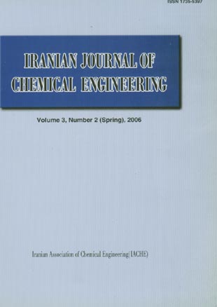 Chemical Engineering - Volume:3 Issue: 2, Spring 2006