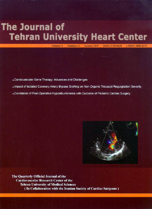 Tehran University Heart Center - Volume:4 Issue: 4, Oct 2009