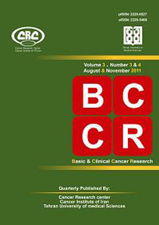 Basic and Clinical Cancer Research - Volume:3 Issue: 3, Summer- Autumn 2011