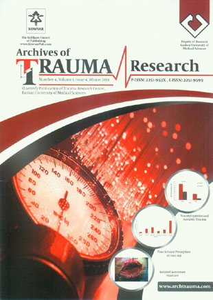 Archives of Trauma Research - Volume:1 Issue: 4, Oct-Dec 2013
