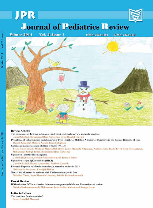 Pediatrics Review - Volume:2 Issue: 2, Apr 2014