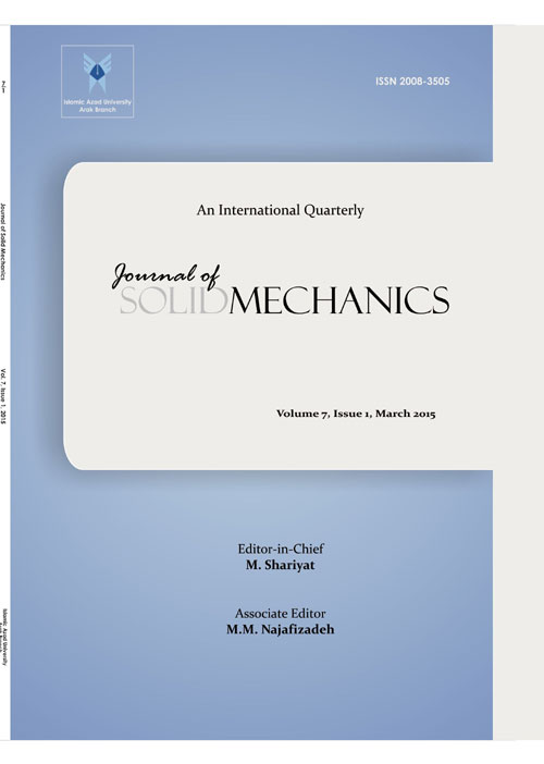 Solid Mechanics - Volume:7 Issue: 1, Winter 2015
