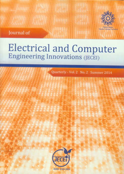 Electrical and Computer Engineering Innovations - Volume:2 Issue: 2, Summer - Autumn 2014
