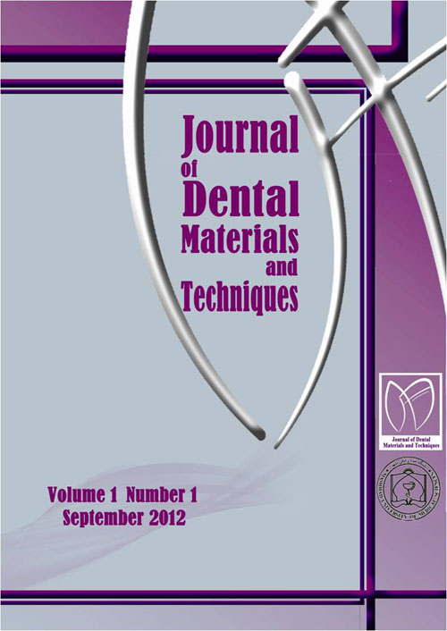 Dental Materials and Techniques - Volume:4 Issue: 3, Summer 2015
