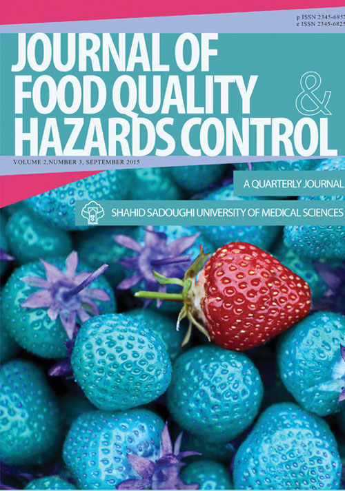 Food Quality and Hazards Control - Volume:2 Issue: 3, Sep 2015