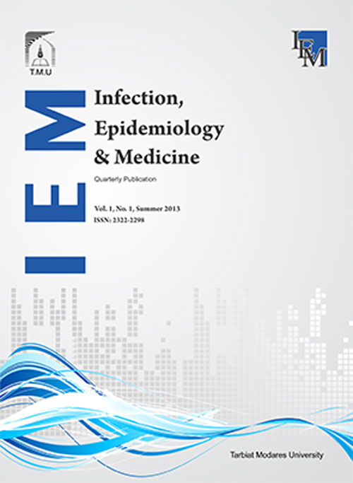 Infection, Epidemiology And Medicine - Volume:2 Issue: 1, Winter 2016