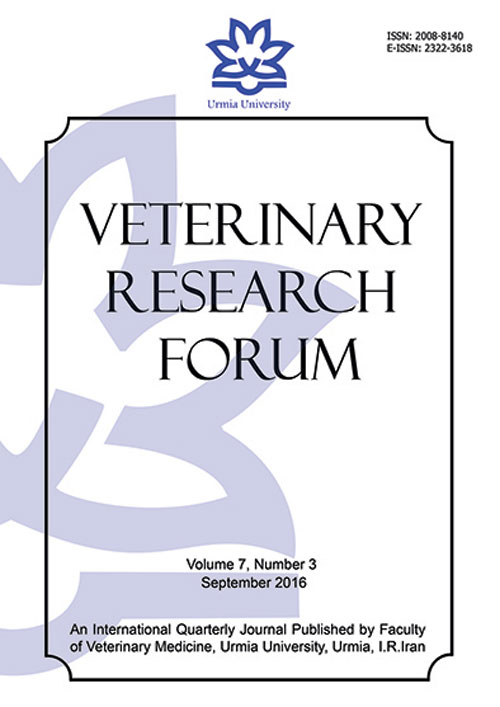 Veterinary Research Forum - Volume:7 Issue: 3, Summer 2016
