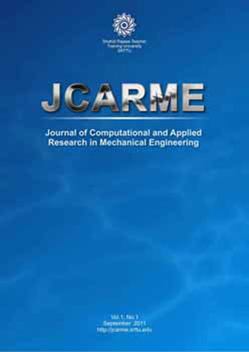 Computational and Applied Research in Mechanical Engineering - Volume:7 Issue: 1, Autumn 2017