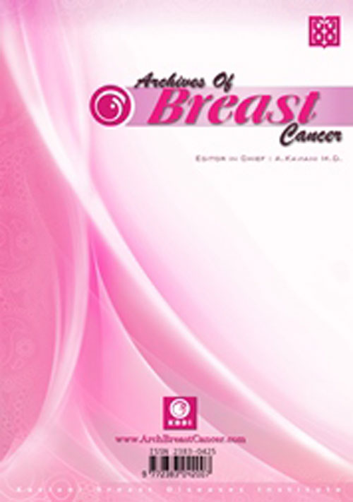 Archives of Breast Cancer - Volume:4 Issue: 3, Aug 2017