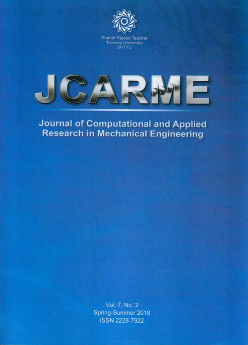 Computational and Applied Research in Mechanical Engineering - Volume:7 Issue: 2, Summer  2018