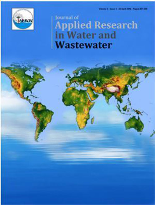 Applied Research in Water and Wastewater - Volume:4 Issue: 2, Summer and Autumn 2017