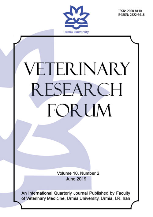 Veterinary Research Forum - Volume:10 Issue: 2, Spring 2019