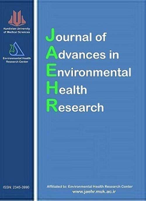 Advances in Environmental Health Research - Volume:7 Issue: 2, Spring 2019