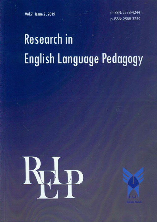 Research in English Language Pedagogy - Volume:7 Issue: 2, Summer-Autumn 2019