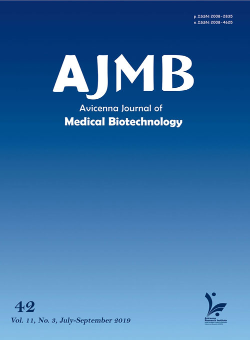 Avicenna Journal of Medical Biotechnology - Volume:11 Issue: 4, Oct-Dec 2019