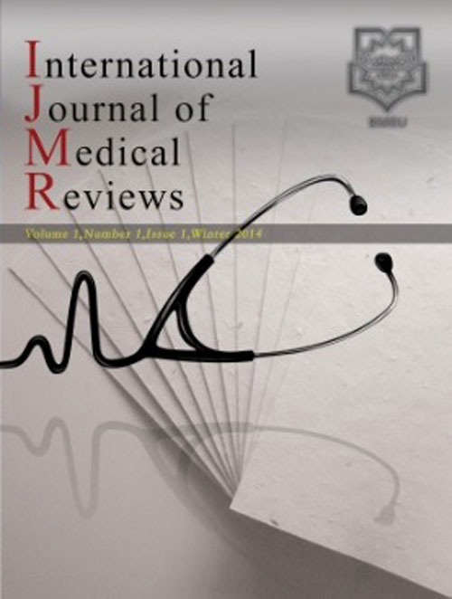 Medical Reviews - Volume:6 Issue: 3, Summer 2019