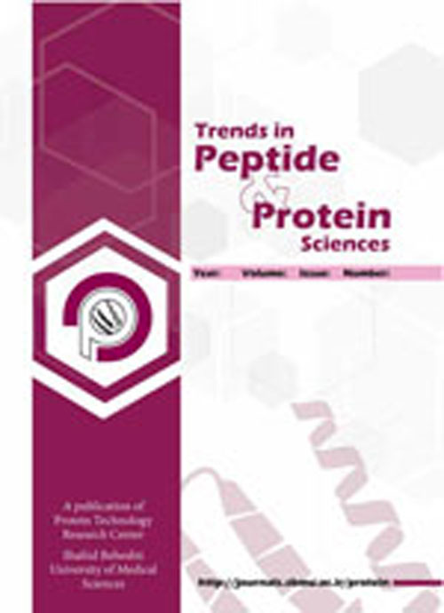 Trends in Peptide and Protein Sciences - Volume:4 Issue: 1, Jan 2019