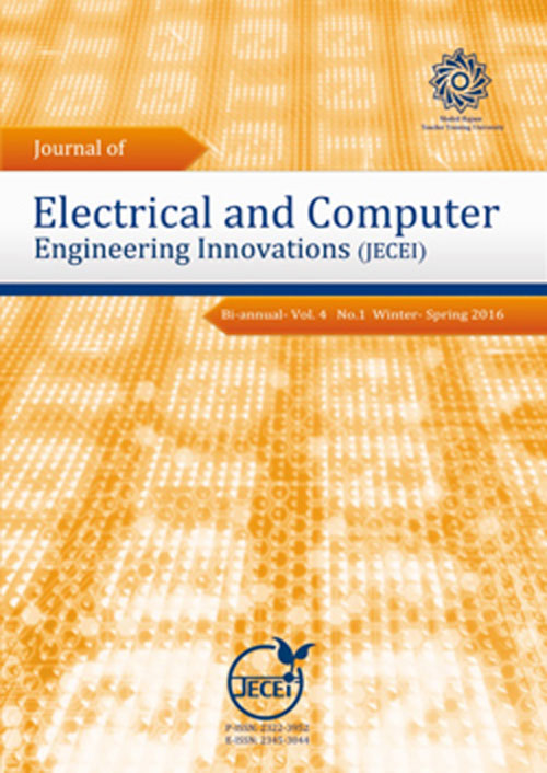 Electrical and Computer Engineering Innovations - Volume:7 Issue: 1, Winter and Spring 2019