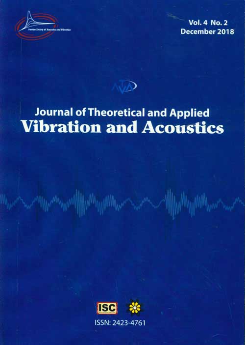 Theoretical and Applied Vibration and Acoustics - Volume:5 Issue: 1, Winter & Spring 2019