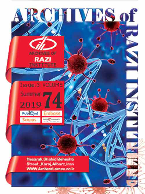 Archives of Razi Institute - Volume:74 Issue: 4, Autumn 2019