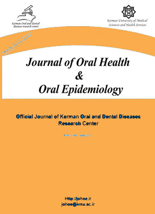 Oral Health and Oral Epidemiology - Volume:8 Issue: 4, Autumn 2019