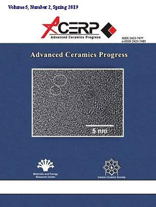 Advanced Ceramics Progress - Volume:5 Issue: 3, Summer 2019