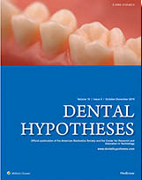 Dental Hypotheses - Volume:10 Issue: 4, Oct-Dec 2019