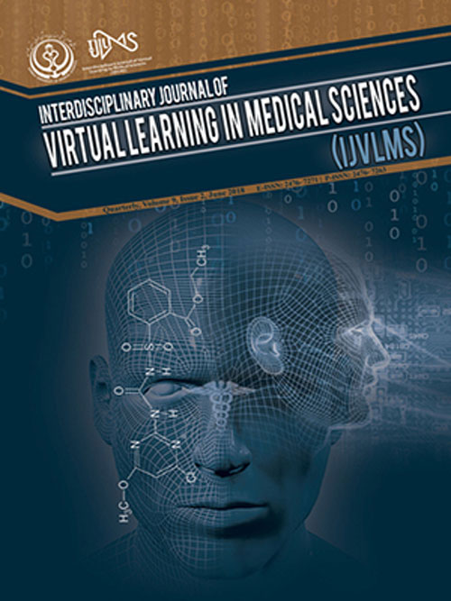 Interdisciplinary Journal of Virtual Learning in Medical Sciences - Volume:11 Issue: 3, Sep 2020