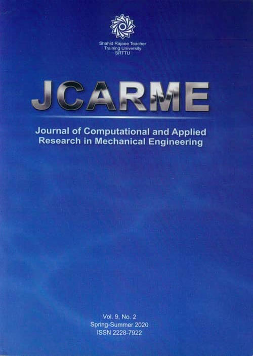 Computational and Applied Research in Mechanical Engineering - Volume:10 Issue: 1, Summer Autumn 2020