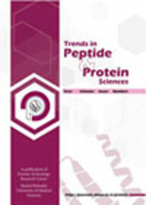 Trends in Peptide and Protein Sciences - Volume:5 Issue: 1, Jan 2020