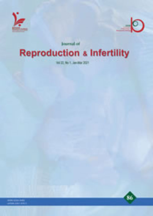 Reproduction & Infertility - Volume:22 Issue: 1, Jan-Mar 2021