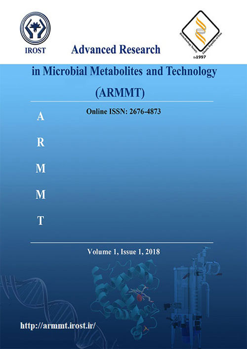Advanced Research in Microbial Metabolite and Technology - Volume:2 Issue: 2, Summer-Autumn 2019