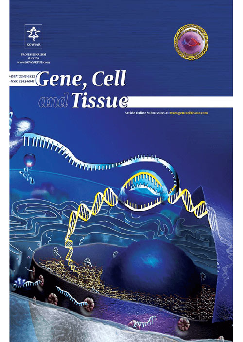 Gene, Cell and Tissue - Volume:8 Issue: 3, Jul 2021