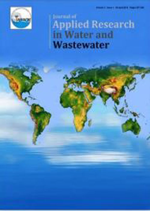 Applied Research in Water and Wastewater - Volume:7 Issue: 2, Summer-Autumn 2020