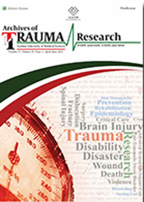 Archives of Trauma Research - Volume:10 Issue: 2, Apr-Jun 2021