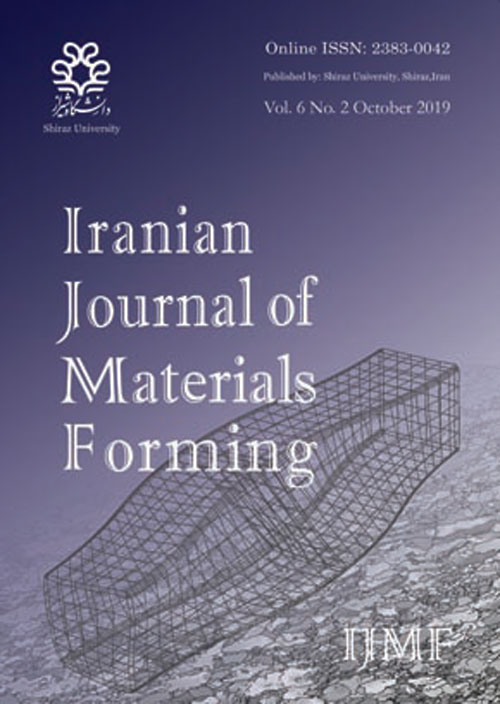 Iranian Journal of Materials Forming - Volume:8 Issue: 3, Summer 2021