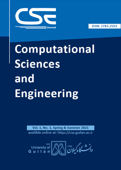 Computational Sciences and Engineering - Volume:1 Issue: 2, Summer 2021
