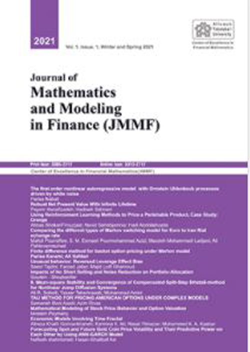 mathematic and modeling in Finance - Volume:1 Issue: 2, Summer - Autumn 2021