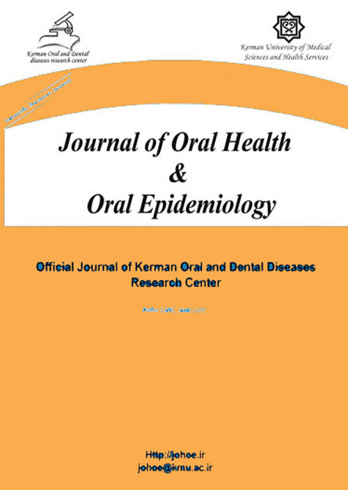 Oral Health and Oral Epidemiology - Volume:10 Issue: 4, Autumn 2021