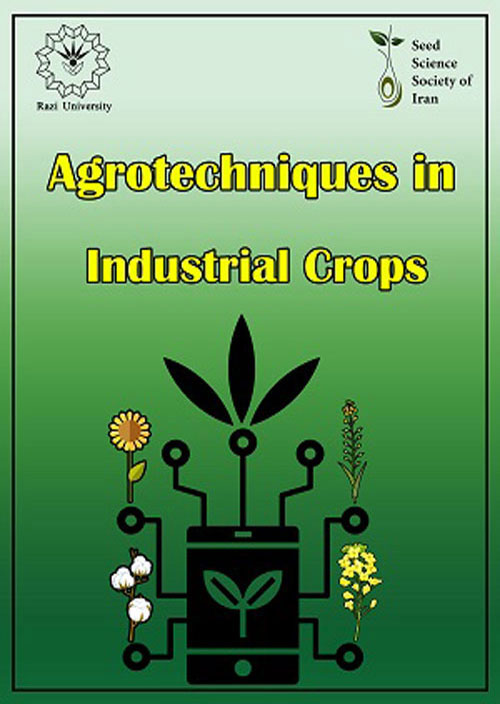 Agrotechniques in Industrial Crops - Volume:2 Issue: 1, Winter 2022