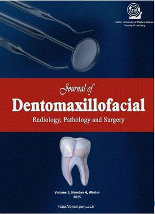 Dentomaxillofacil Radiology, Pathology and Surgery - Volume:11 Issue: 2, Spring 2022