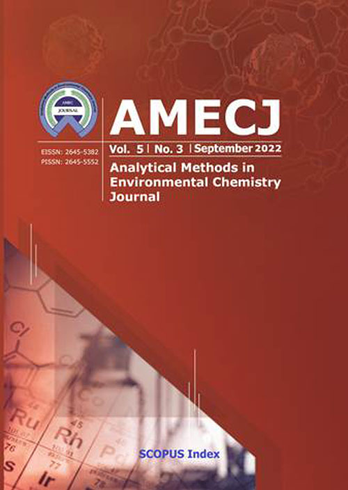 Analytical Methods in Environmental Chemistry Journal - Volume:5 Issue: 3, Sep 2022