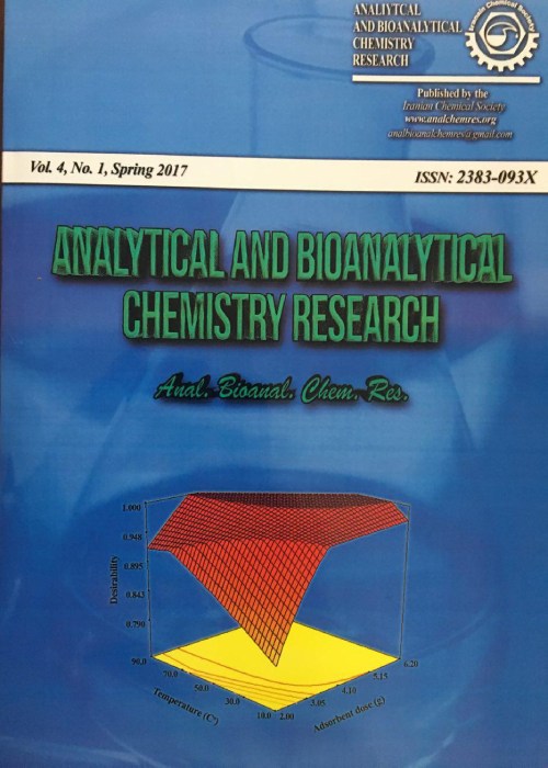 Analytical and Bioanalytical Chemistry Research - Volume:10 Issue: 2, Spring 2023