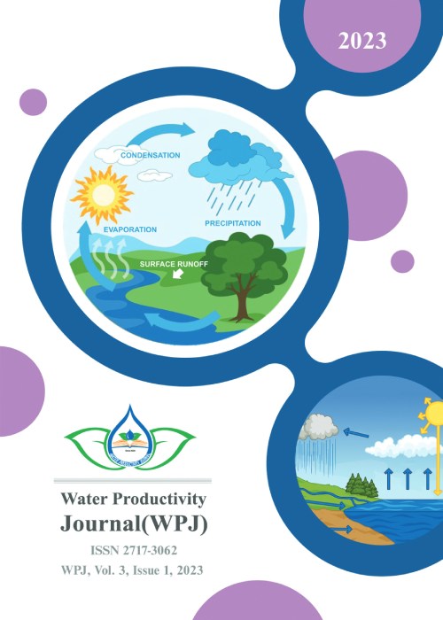 Water Productivity Journal - Volume:3 Issue: 1, Winter 2023
