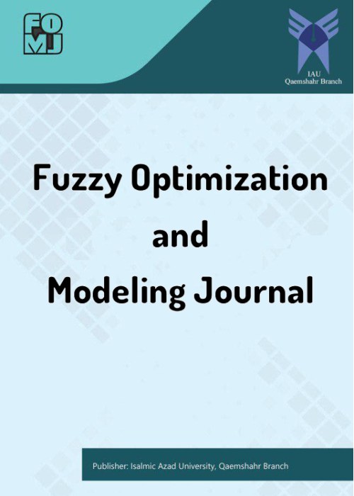 Fuzzy Optimzation and Modeling - Volume:3 Issue: 4, Autumn 2022