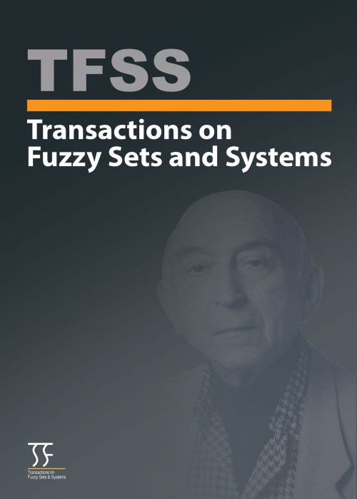 Transactions on Fuzzy Sets and Systems