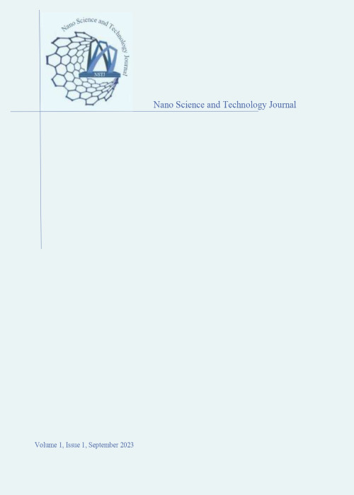 Nano Science and Technology Journal - Volume:1 Issue: 1, Summer 2023